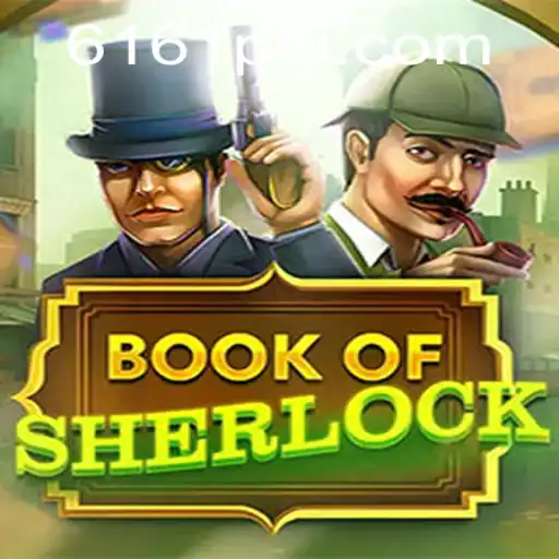 Discover the Exciting World of BookOfSherlock at 6161PH.COM