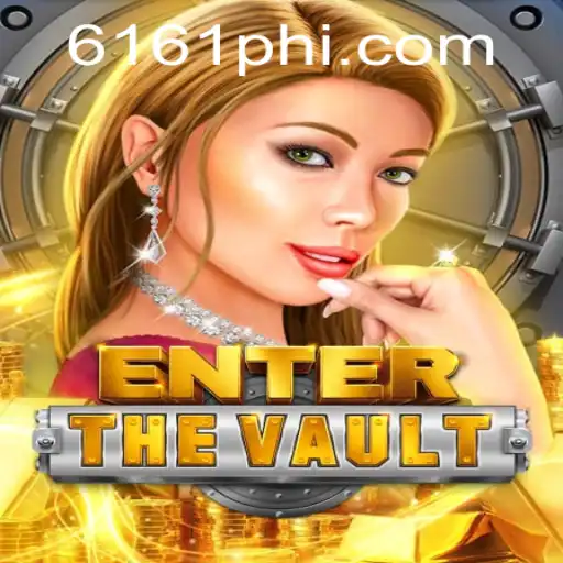 Unlocking the Secrets of EntertheVault: A Deep Dive into an Immersive Gaming Experience