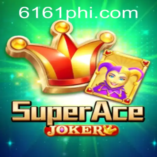 Discover the Adventure of SuperAceJoker: A Thrilling New Experience